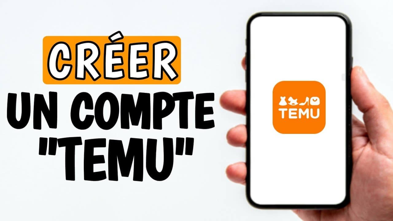 Guide complet pour créer un compte Temu et bien démarrer